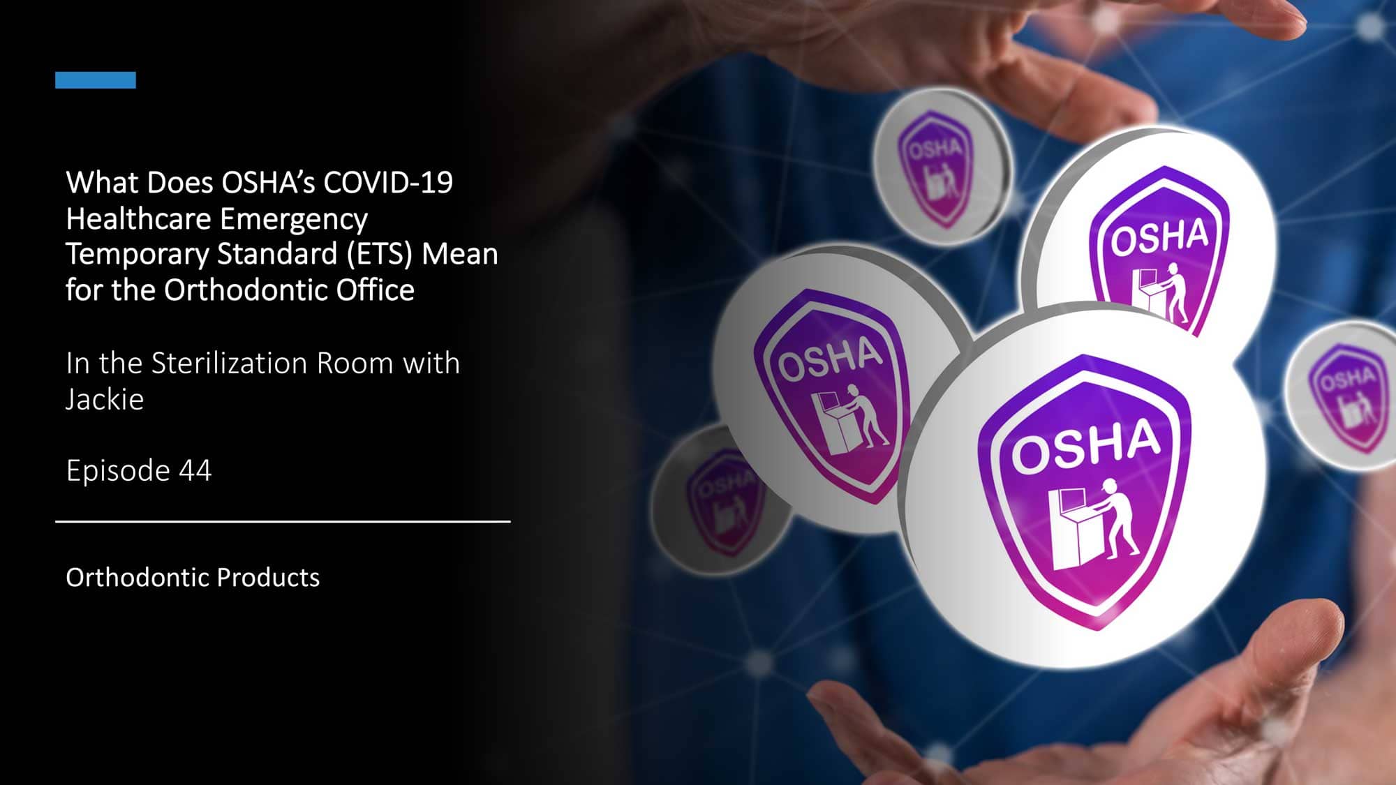 What Does OSHA’s COVID19 Healthcare Emergency Temporary Standard Mean