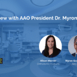 An Interview with AAO President Dr Myron Guymon