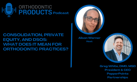 Consolidation, Private Equity, and DSOs: What Does it Mean for Orthodontic Practices?