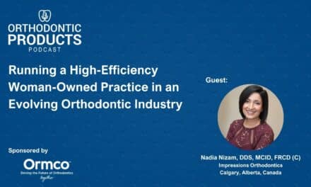 Running a High-Efficiency Woman-Owned Practice in an Evolving Orthodontic Industry