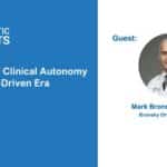 Navigating Clinical Autonomy in a Brand-Driven Era