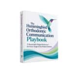 Hummingbird Associates Announces 2027 Orthodontic Communication Playbook